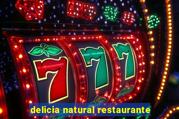 delicia natural restaurante